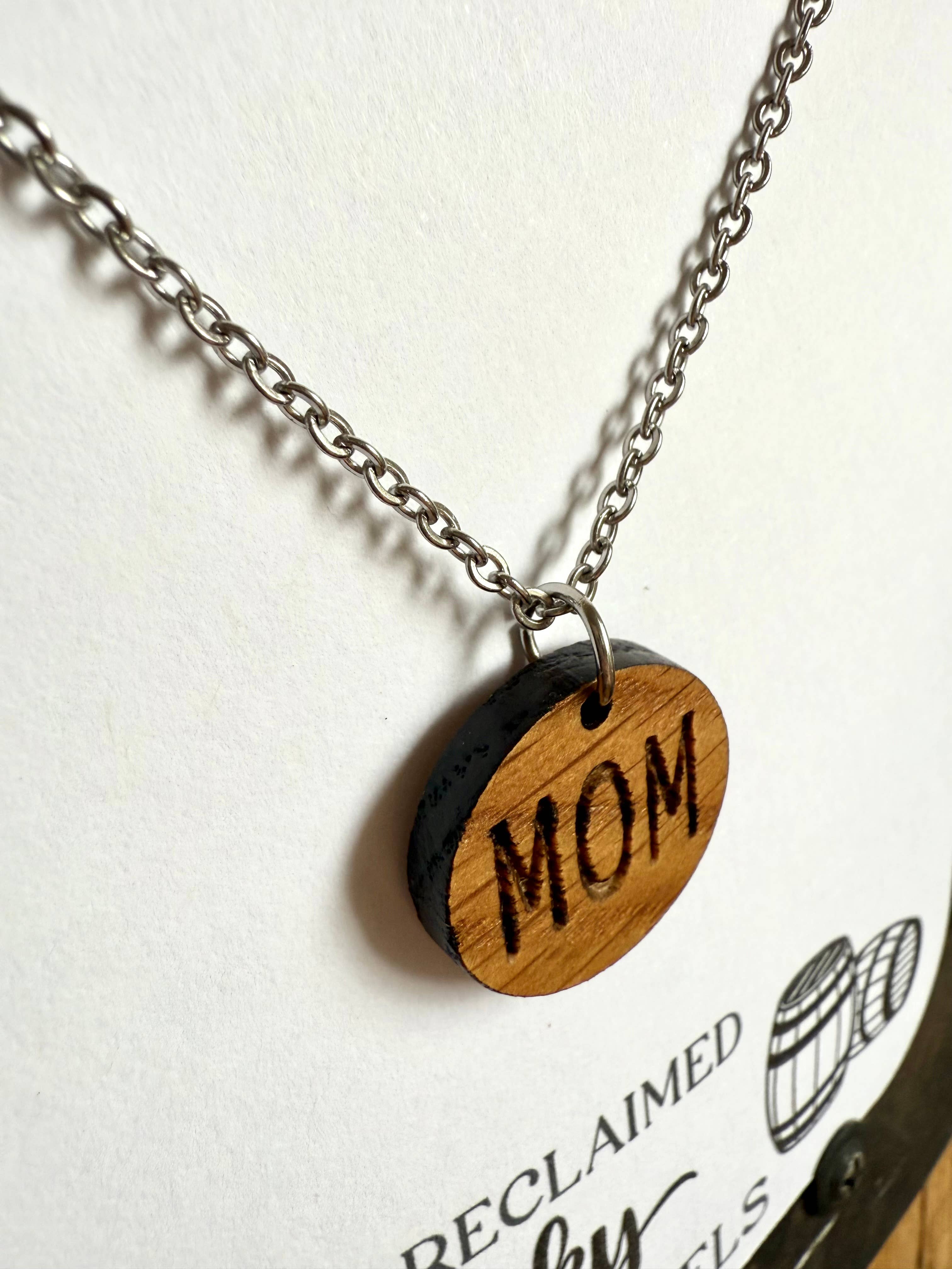Wood Mom Necklace made from reclaimed Whiskey Barrels.